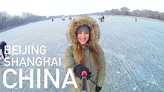 Winter trip to BeiJing 北京 and ShangHai 上海