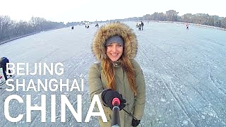 Winter trip to BeiJing 北京 and ShangHai 上海. 